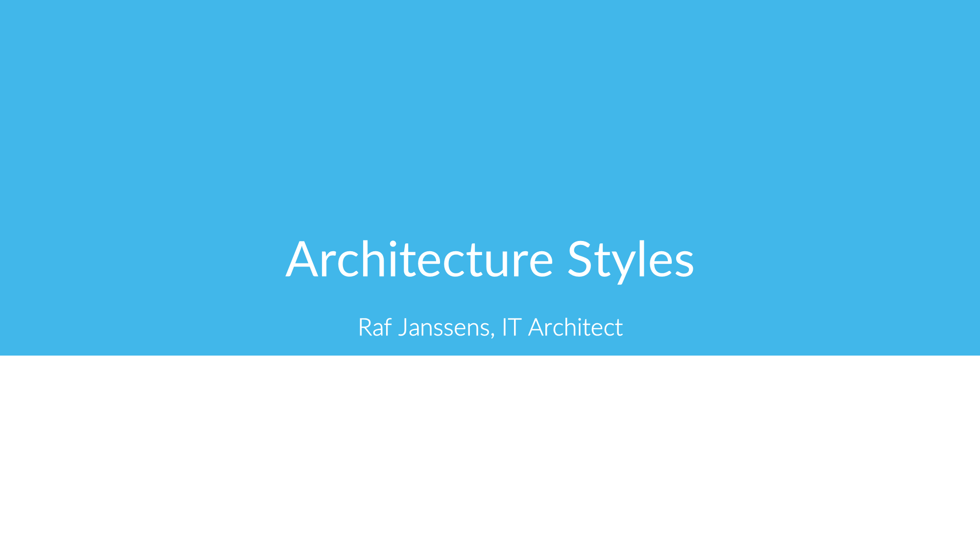 Architecture Styles