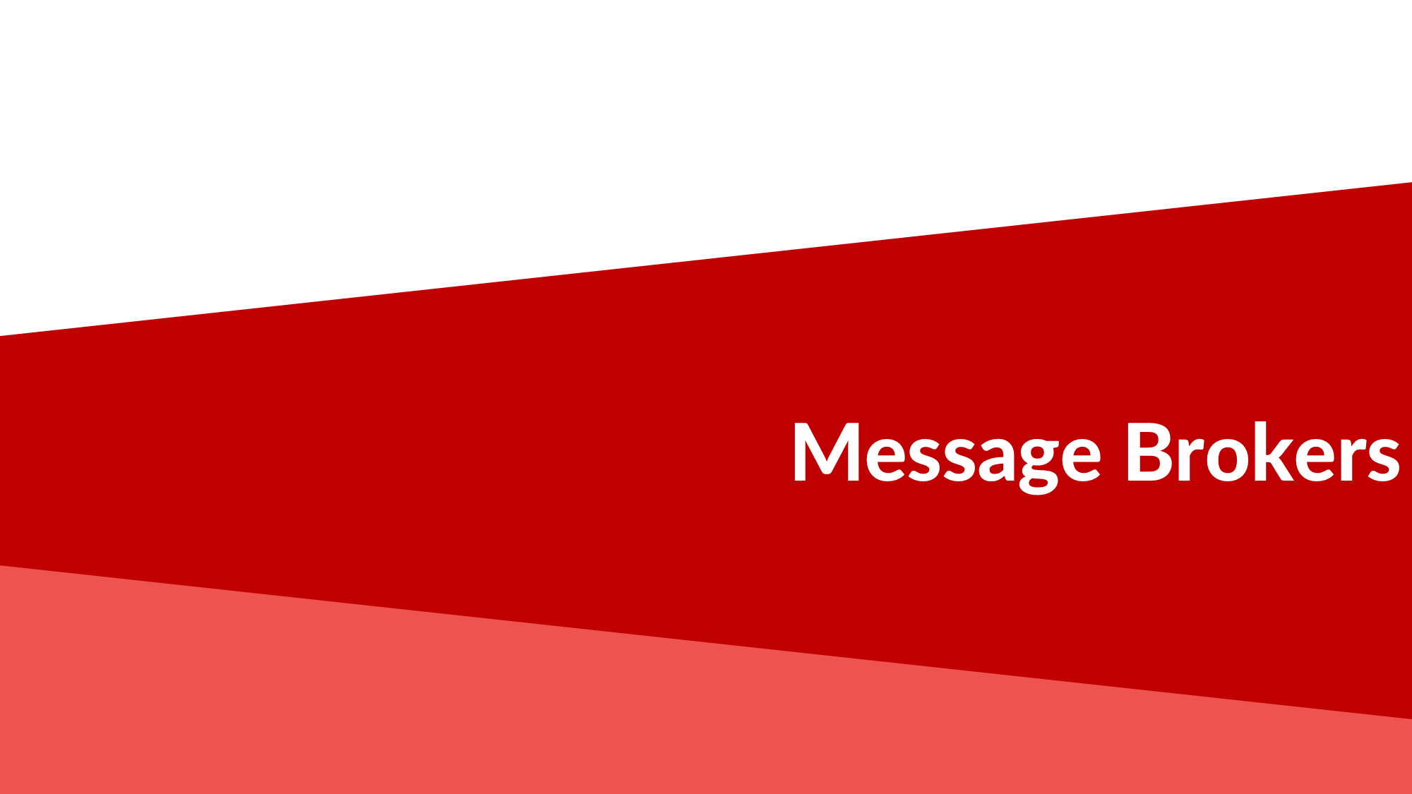 Message Brokers